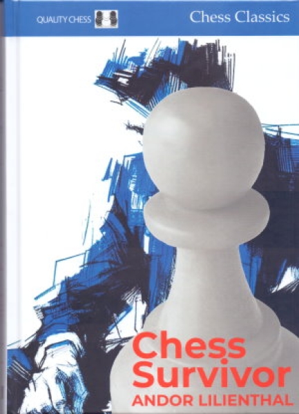 Chess Survivor - Andor Lilienthal